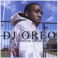 Rebirth: Life of An Icon - DJ Oreo CD