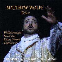 Great Italian Tenor Arias - Matthew Wolff CD