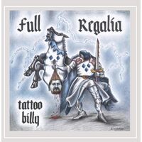 Full Regalia - Tattoo Billy CD