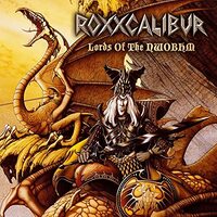 Lords Of Nwobhm -Roxxcalibur CD