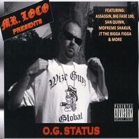 O.G. Status - Mr. Loco CD