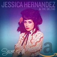 Secret Evil -Hernandez, Jessica & Del CD