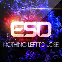 ESO - Nothing Left To Lose CD