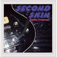 Second Skin - Kathy Freeman CD