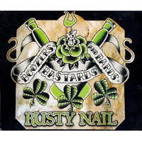 Boozers Bastards & Bards -Rusty Nail CD