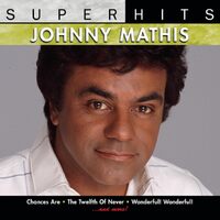 Super Hits - Johnny Mathis CD