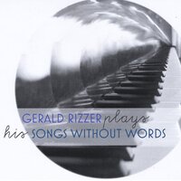 Gerald Rizzer Plays His Songs Without Words -Gerald Rizzer CD