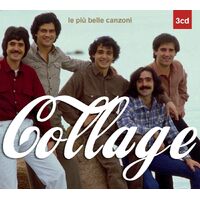 Collage: Le Piu Belle Canzoni - Collage CD