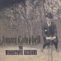 Woodstove Sessions -Jimmy Campbell CD