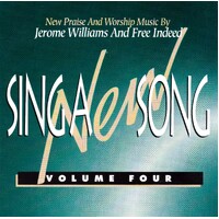 Sing A New Song Vol. 4 -Jerome Williams & Free Indeed CD