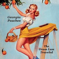 Georgia Peaches -Grass Less Traveled CD