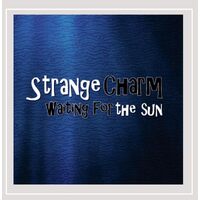 Waiting for the Sun - Strange Charm CD