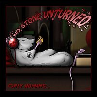 Only Humans -No Stone Unturned CD