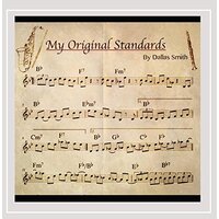 My Original Standards -Dallas Smith CD