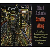 Shuffle Along -Ehud Asherie CD