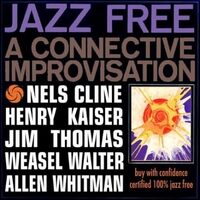 Jazz Free - Henry Kaiser CD