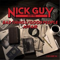 Nick Guy, Private Eye: The Bad Things-Good People Affair - Nick Guy Private Eye CD