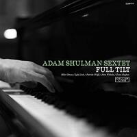 Full Tilt -Shulman,Adam Sextet  CD