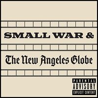 Small War And The New Angeles Globe -Film Amerikarma CD