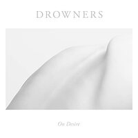 On Desire -Drowners CD