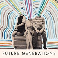 Future Generations - Future Generations CD