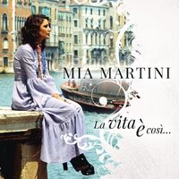 La Vita E Cosi... (Mia Martini Best Of) - Mia Martini CD