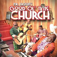 Mr. Brown'S Good Ol Time Church -David A. Mann CD