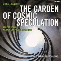 Gandolfi: Garden Of Cosmic Spe - Atlanta Symp Orch/Spano CD