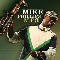 Mp3 -Mike Phillips CD