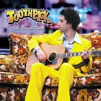 Time Travelin Couch -Toothpick CD