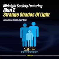 Strange Shades Of Light -Midnight Society, Alan T. CD