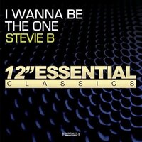 I Wanna Be The One -Stevie B CD