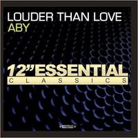 Louder Than Love - Aby CD