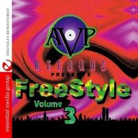 Avp Records Presents Freestyle Vol. 3Lly Remastered - VARIOUS ARTISTS CD