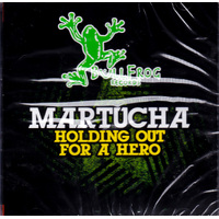 Holding Out For A Hero -Martucha CD