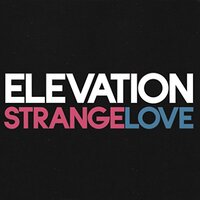 Strangelove -Elevation CD