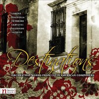 Destinations Orchestral Works Enhanced Cd -Lorenz Elizondo Cervetti Va CD