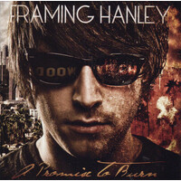 Framing Hanley - A Promise To Burn CD