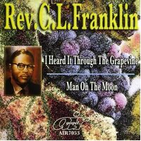 I Heard It Through The Grapevinema - Rev. C.L. Franklin CD