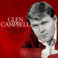 Country Boy S Hits - Glen Campbell CD