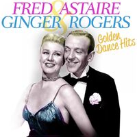 Golden Dance Hits - Fred Ginger Ro Astaire CD