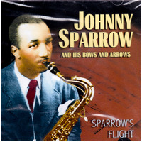 Sparrows Flight -Sparrow, Johnny CD