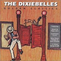 Golden Classics -The Dixiebelles CD