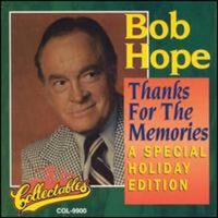 Thanks For The Memories A Special Holiday Edition - Bob Hope CD