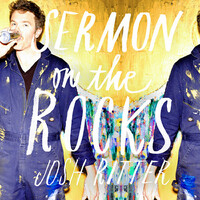 Josh Ritter - Sermon On The Rocks CD