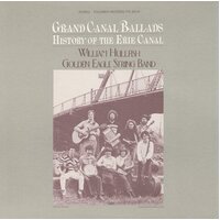 Grand Canal Ballads: History Of The Erie Canal -Golden Eagle String Band CD