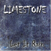 Limestone - Let It Rain CD