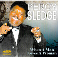 Percy Sledge When A Woman Loves A Man CD