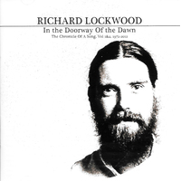 Richard Lockwood - In The Doorway Of The Dawn: The Chronicles Of A Song, Vol 1&2, 1972-2012 CD