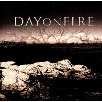 Day on Fire - The Only Way We're Leaving Here Is Together CD